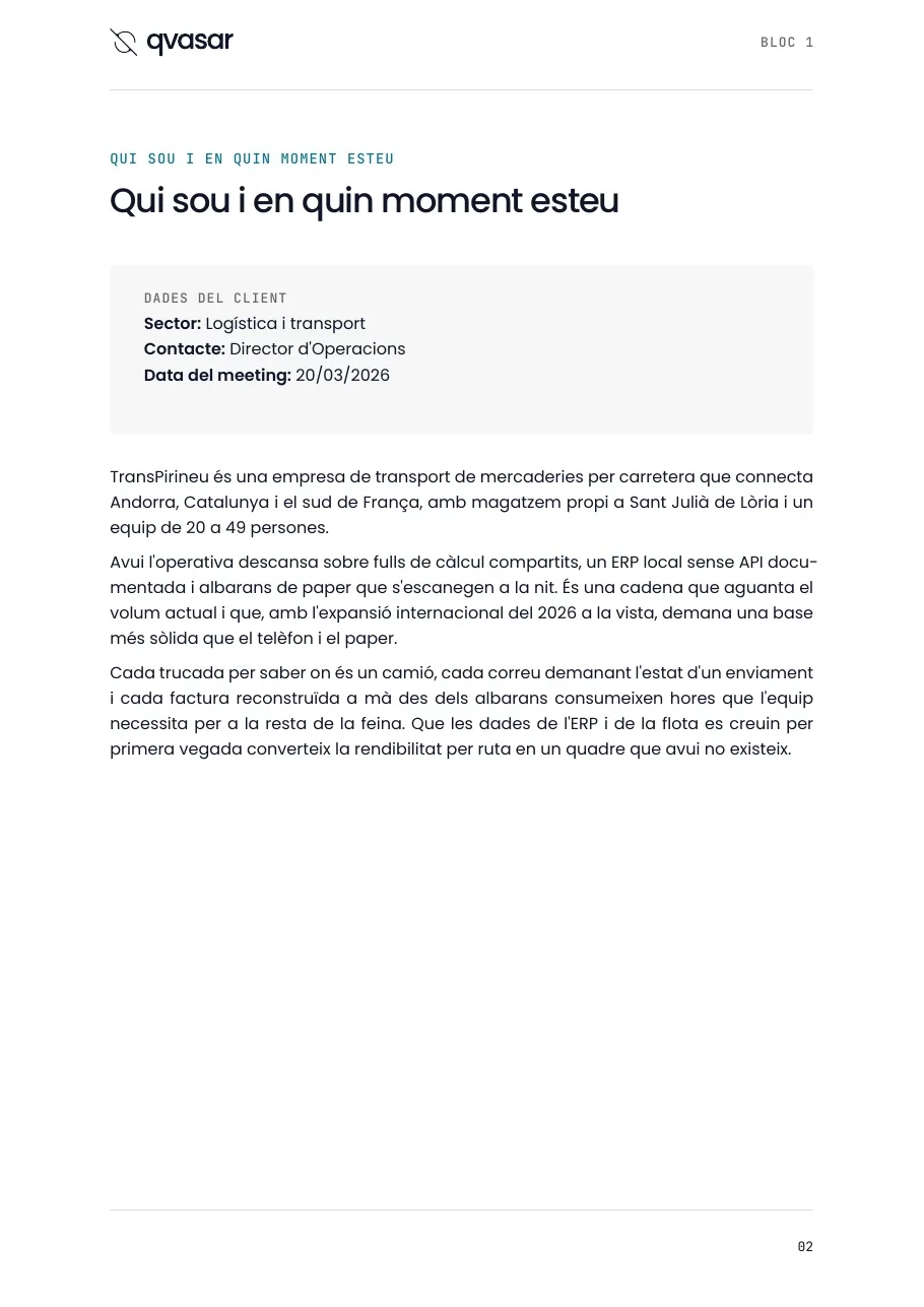 Qui sou i en quin moment esteu: les dades del client i el context de la proposta
